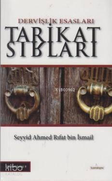 Tarikat Sırları; Dervişlik Esasları - Mir'at'-ül-Mekasıd