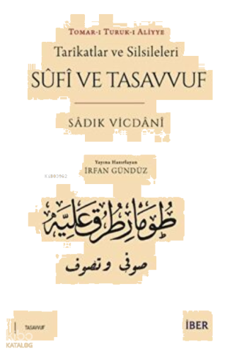 Tarikatlar ve Silsileleri Sûfî ve Tasavvuf | benlikitap.com