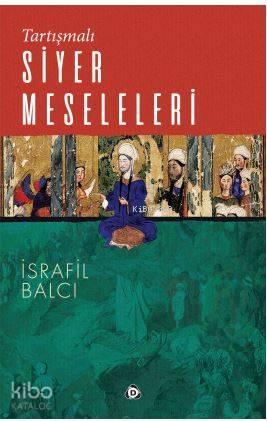 Tartışmalı Siyer Meseleleri