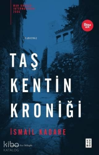 Taş Kentin Kroniği