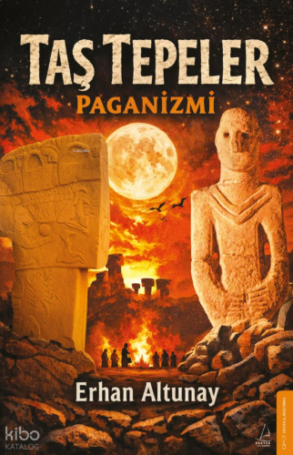 Taş Tepeler Paganizmi | benlikitap.com