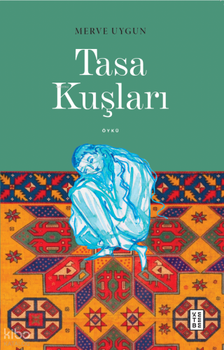Tasa Kuşları | benlikitap.com