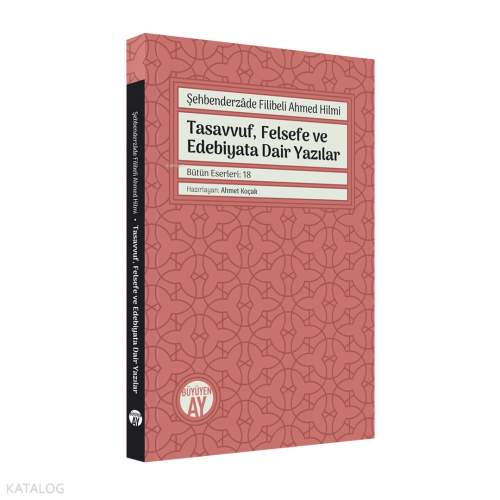 Tasavvuf, Felsefe ve Edebiyata Dair Yazılar | benlikitap.com