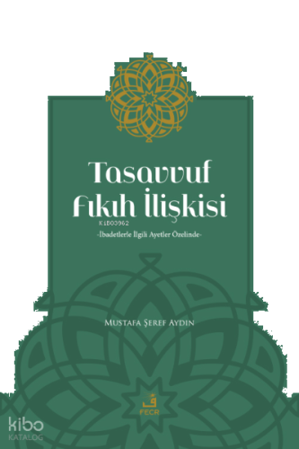 Tasavvuf Fıkıh İlişkisi