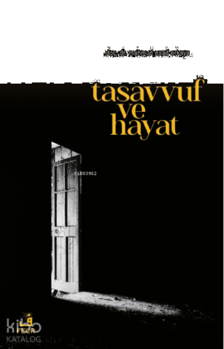Tasavvuf ve Hayat