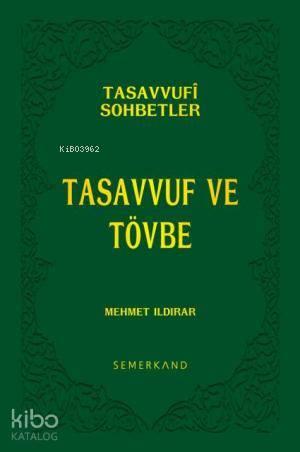 Tasavvuf ve Tövbe (Ciltli)