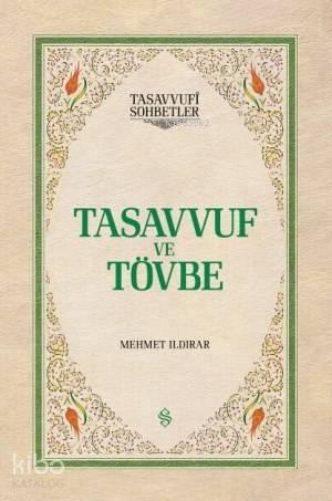 Tasavvuf ve Tövbe (Ciltli)