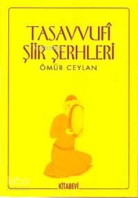 Tasavvufî Şiir Şerhleri