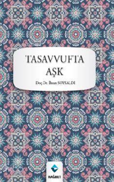 Tasavvufta Aşk