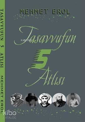 Tasavvufun 5 Atlısı