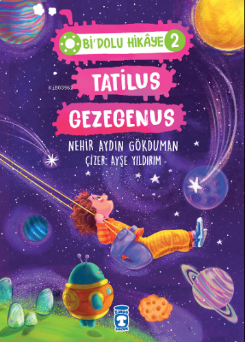 Tatilus Gezegenus - Bi Dolu Hikaye 2 | benlikitap.com