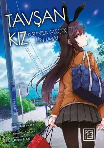 Tavşan Kız Aslında Gerçek Bir Hayal Cilt 1