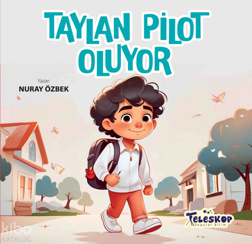 Taylan Pilot Oluyor | benlikitap.com