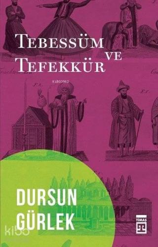 Tebessüm ve Tefekkür | benlikitap.com