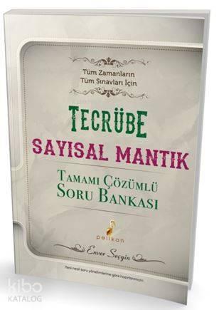 Tecrübe Sayısal Mantık Tamamı Çözümlü Soru Bankası | benlikitap.com