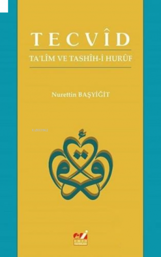Tecvid - Ta'lim ve Tashih-i Huruf | benlikitap.com