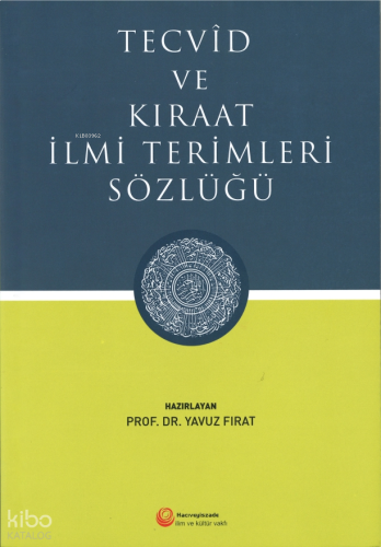 Tecvid ve Kıraat İlmi Terimleri Sözlüğü | benlikitap.com