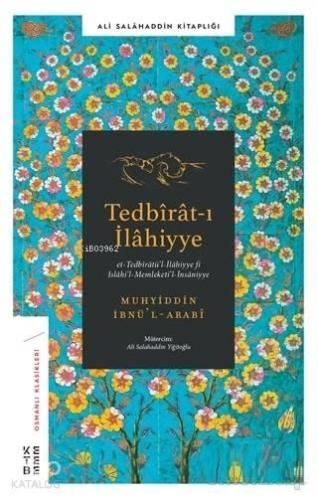 Tedbirat-ı İlahiyye Et-Tedbiratü'l-İlahiyye fi Islahi'l-Memleketi'l-İn