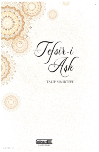 Tefsir-i Aşk | benlikitap.com