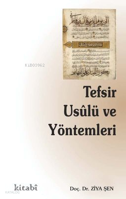 Tefsir Usulü ve Yöntemleri