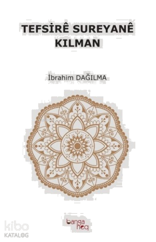 Tefsire Sureyane Kılman