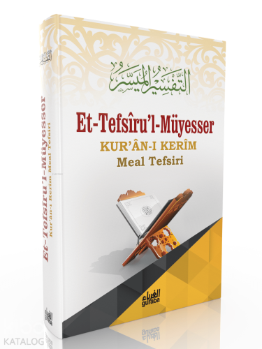 et-Tefsiru'l Müyesser;Kuranı Kerim Meal Tefsiri