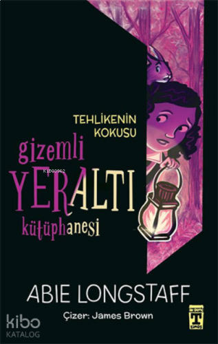 Tehlikenin Kokusu - Gizemli Yeraltı Kütüphanesi 2
