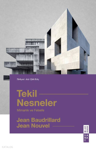 Tekil Nesneler;Mimarlık ve Felsefe | benlikitap.com
