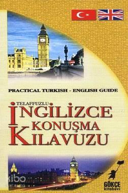 Telaffuzlu İngilizce Konuşma Kılavuzu | benlikitap.com
