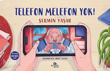 Telefon Melefon Yok!