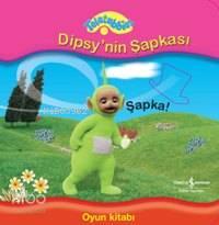 Teletubbies - Dipsy'nin Şapkası | benlikitap.com