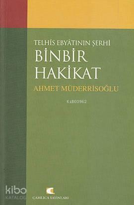 Telhis Ebyatının Şerhi Binbir Hakikat | benlikitap.com