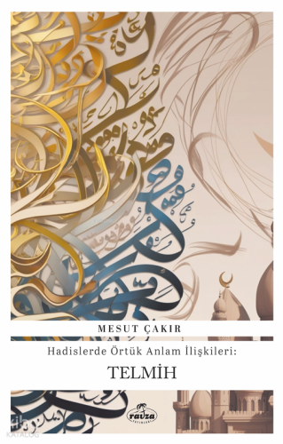 Telmih;Hadislerde Örtük Anlam İlişkileri | benlikitap.com
