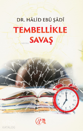 Tembellikle Savaş | benlikitap.com