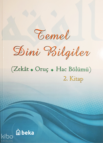 Temel Dini Bilgiler 2 | benlikitap.com