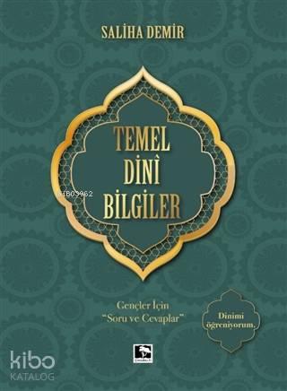 Temel Dini Bilgiler; Gençler İçin "Soru ve Cevaplar"