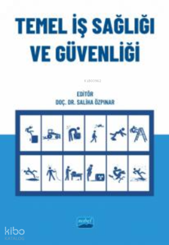 Temel İş Sağlığı ve Güvenliği