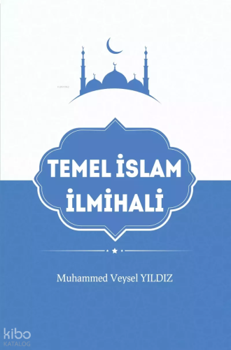 Temel İslam İlmihali