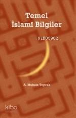 Temel İslâmî Bilgiler | benlikitap.com
