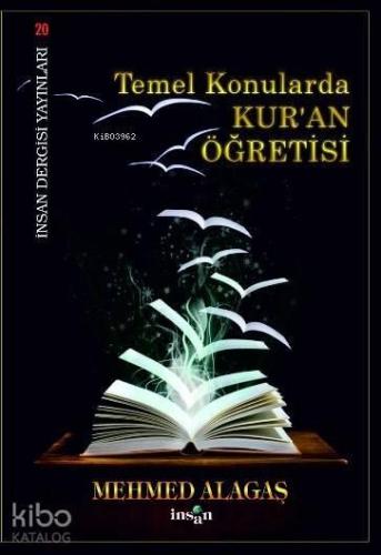 Temel Konularda Kur'an Öğretisi | benlikitap.com