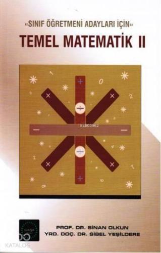 Temel Matematik 2; Sınıf Öğretmeni Adayları İçin
