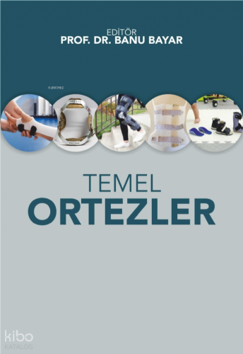 Temel Ortezler | benlikitap.com