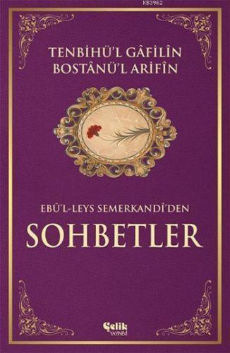 Tenbihü'l Gâfilin Bostânü'l Arifîn (Ciltli, 1. Hamur); Ebûl-Leys Semer