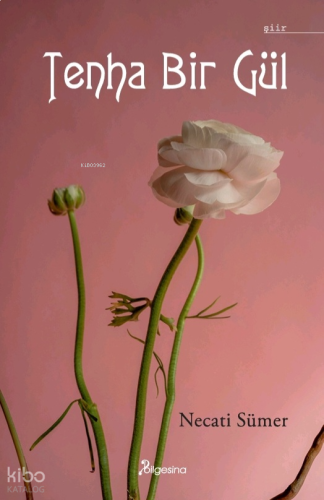 Tenha Bir Gül | benlikitap.com