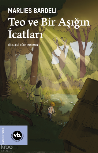 Teo Ve Bir Aşığın İcatları