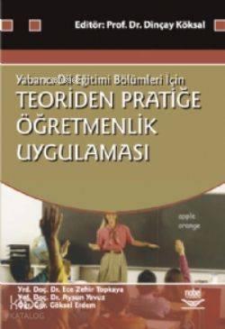 Teoriden Pratiğe Öğretmenlik Uygulaması | benlikitap.com