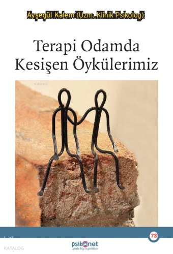 Terapi Odamda Kesişen Öykülerimiz | benlikitap.com
