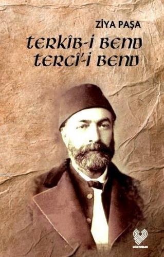 Terkîb-i Bend Tercî'-i Bend | benlikitap.com
