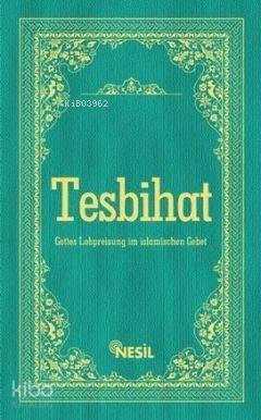 Tesbihatı (Almanca)