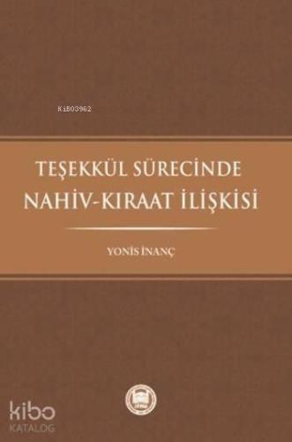 Teşekkül Sürecinde Nahiv-Kıraat İlişkisi